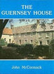 Book cover of: Guernsey House