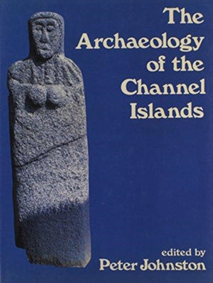 Archaeology of the Channel Islands
