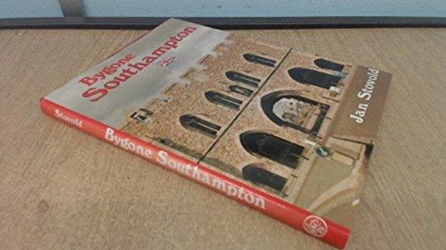 Book cover of: Bygone Southampton