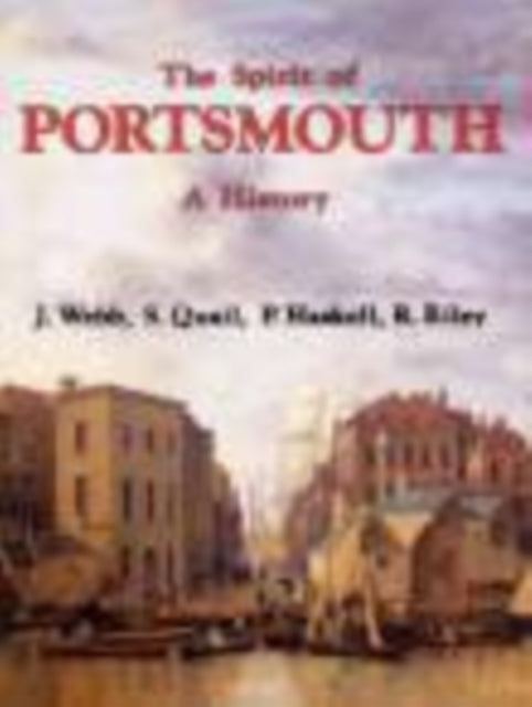 Book cover of: Spirit of Portsmouth A History