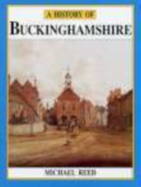 Book cover of: History of Buckinghamshire