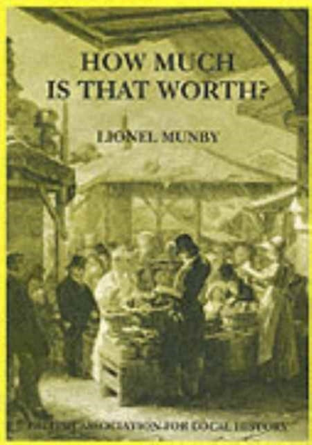Book cover of: How Much is That Worth?. By: Lionel M. Munby