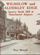 Book cover of: Wilmslow and Alderley Edge. By: Roy Westall