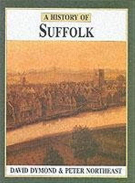 Book cover of: History of Suffolk