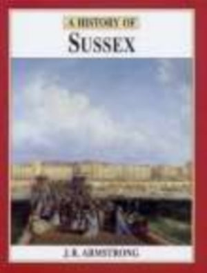 A History of Sussex