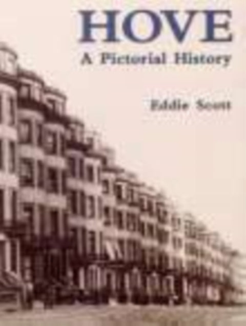 Hove A Pictorial History