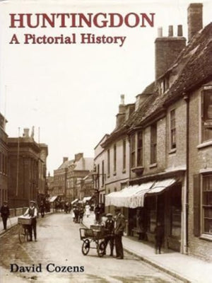 Huntingdon A Pictorial History
