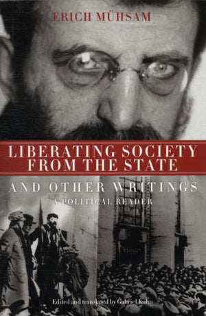 Liberating Society from the State