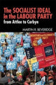 Book cover of: Socialist Ideal in the Labour Party. By: Martin R. Beveredge