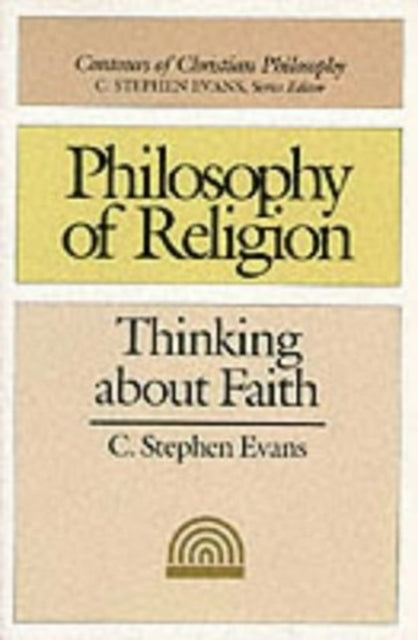 Book cover of: Philosophy of religion. By: C. Stephen Evans