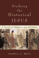 Book cover of: Studying the historical Jesus. By: Darrell L. Bock