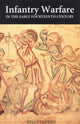 Book cover of: Infantry Warfare in the Early Fourteenth Century
