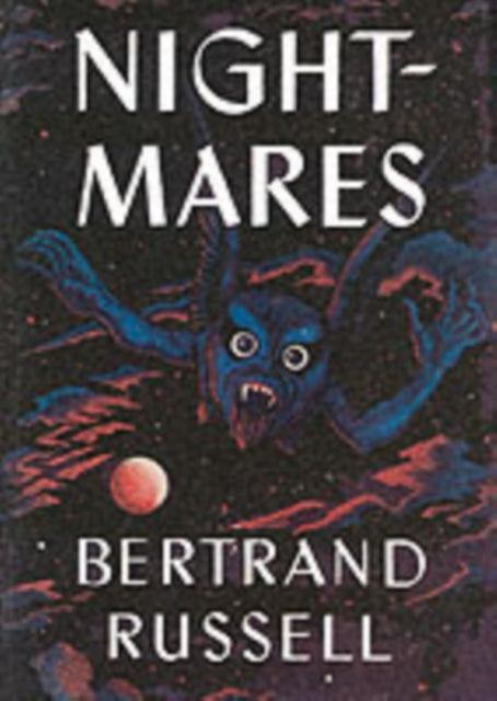 Book cover of: Nightmares of Eminent Persons and Other Stories. By: Bertrand Russell