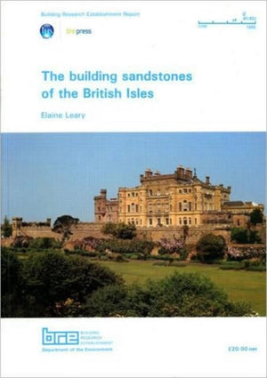 The Building Sandstones of the British Isles