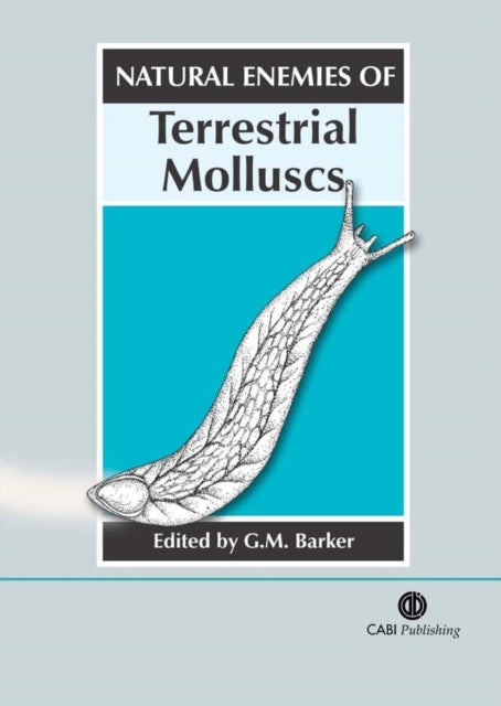 Book cover of: Natural Enemies of Terrestrial Molluscs. By: G. M. Barker