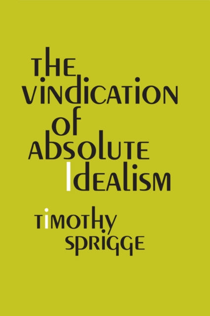 Book cover of: Vindication of Absolute Idealism