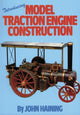 Book cover of: Introducing Model Traction Engine Construction. By: John Haining
