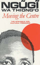 Book cover of: Moving the Centre