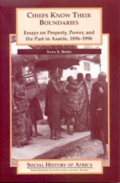 Book cover of: Chiefs Know Their Boundaries