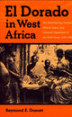 Book cover of: El Dorado in West Africa