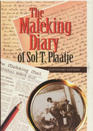 Mafeking Diary of Sol Plaatje