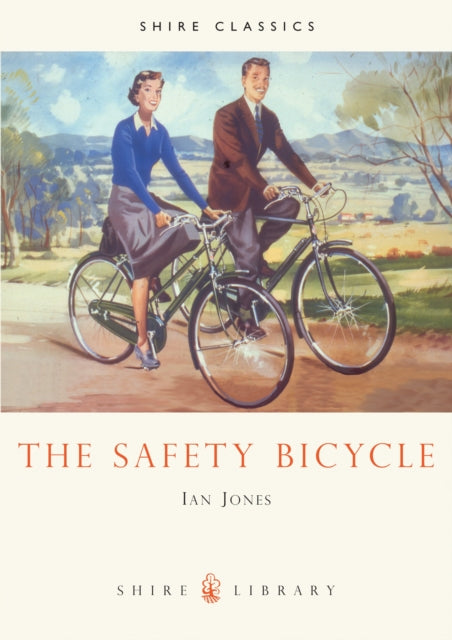 Book cover of: Safety Bicycle. By: Ian Jones