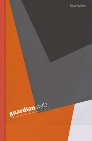 Guardian Style: Third edition