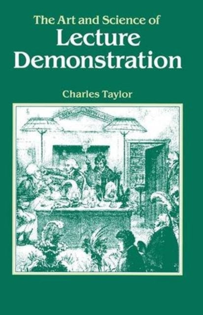 Book cover of: Art and Science of Lecture Demonstration