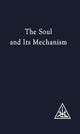 Soul and its Mechanism