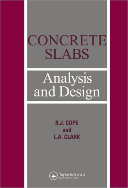 Book cover of: Concrete Slabs. By: L.A. Clarke