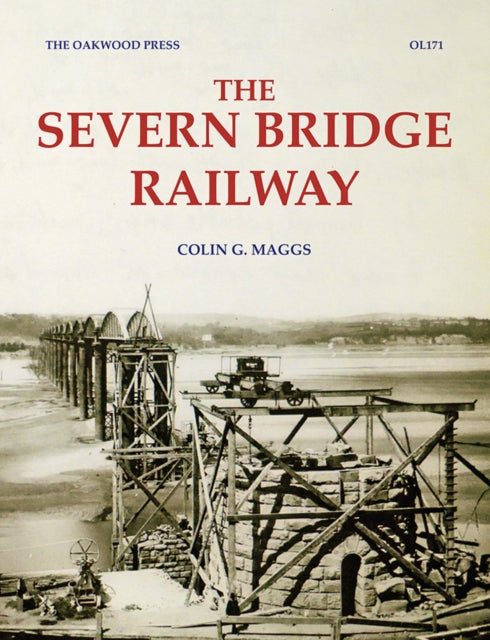 Book cover of: Severn Bridge Railway