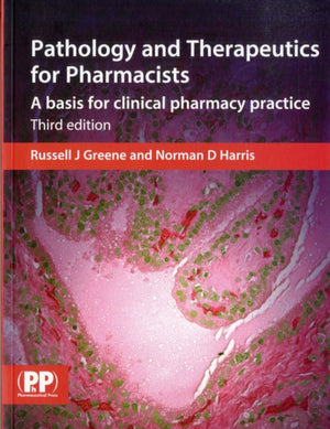 Pathology and Therapeutics for Pharmacists