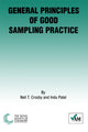 Book cover of: General Principles of Good Sampling Practice. By: N.T. Crosby