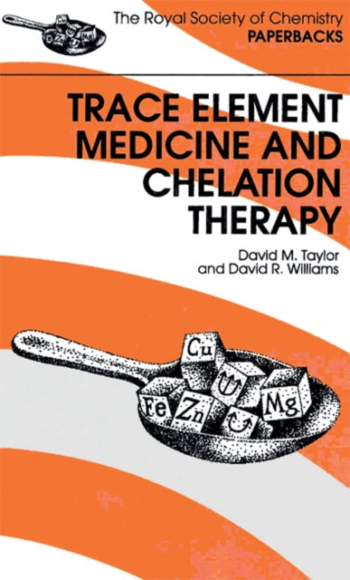 Book cover of: Trace Elements Medicine and Chelation Therapy