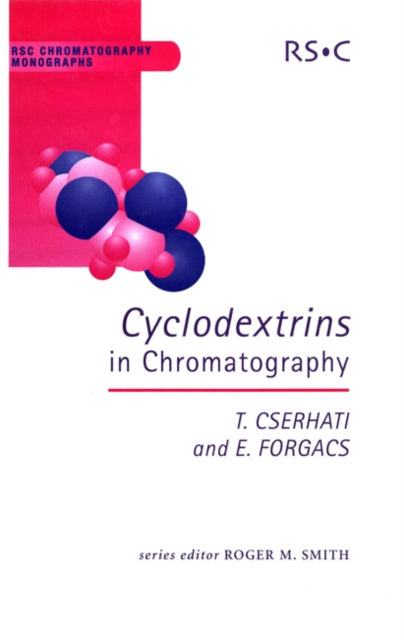 Book cover of: Cyclodextrins in Chromatography