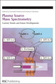 Book cover of: Plasma Source Mass Spectrometry. By: D R Bandura