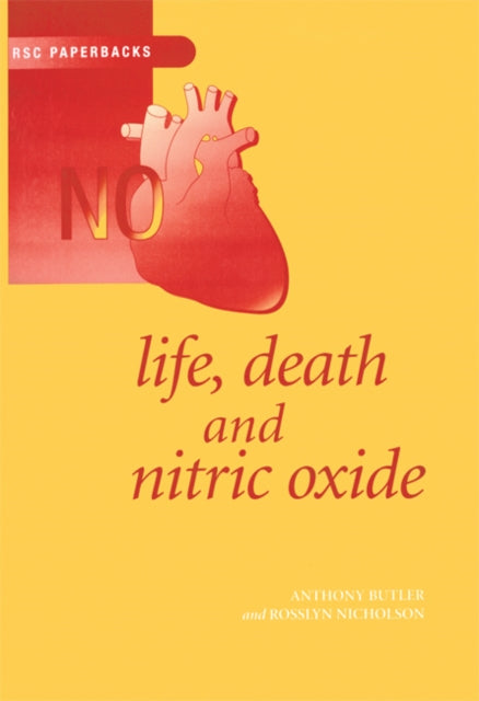 Book cover of: Life, Death and Nitric Oxide. By: A.R. Butler