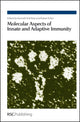 Book cover of: Molecular Aspects of Innate and Adaptive Immunity