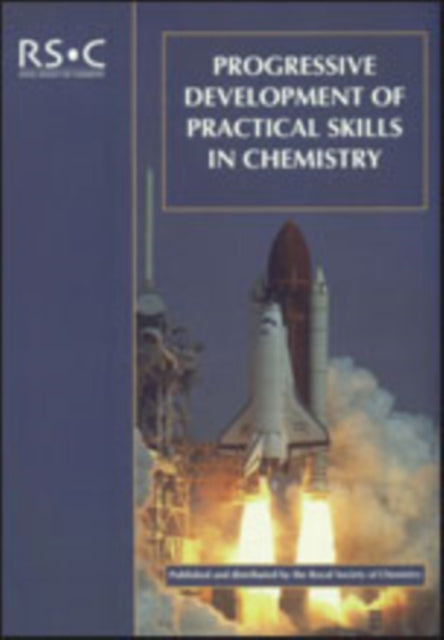 Book cover of: Progressive Development of Practical Skills in Chemistry