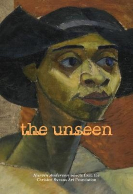 Book cover of: Unseen: Hurvin Anderson selects from the Christen Sveaas Art Foundation. By: Whitechapel Gallery