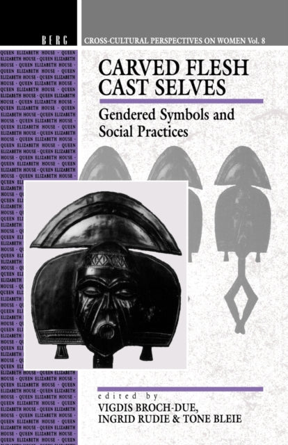 Book cover of: Carved Flesh / Cast Selves
