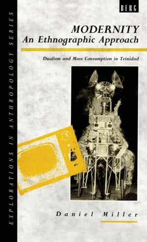 Modernity - An Ethnographic Approach