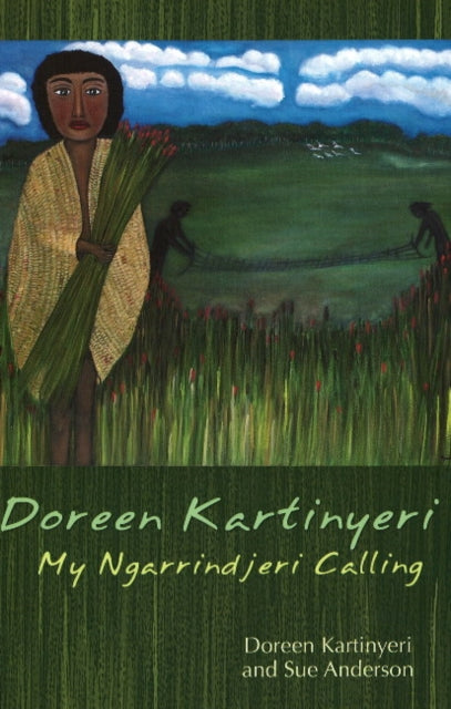 Book cover of: Doreen Kartinyeri. By: Doreen Kartinyeri
