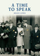 Book cover of: Time to Speak. By: Helen Lewis