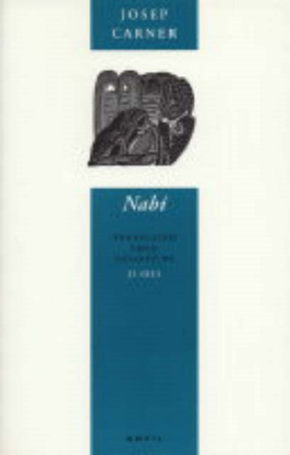 Book cover of: Nabi. By: Josep Carner translator