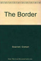 Book cover of: Border. By: Graham Swannell