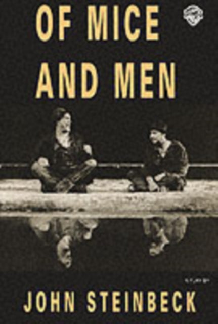 Book cover of: Of Mice and Men. By: John Steinbeck