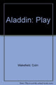 Book cover of: Aladdin. By: Colin Wakefield