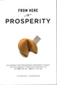 Book cover of: From Here to Prosperity. By: Thomas J. Burgess