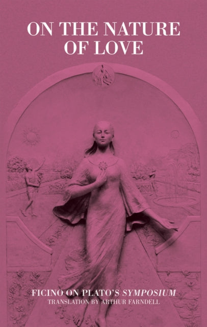 Book cover of: On the Nature of Love